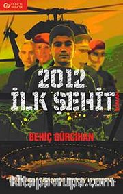 2012 İlk Şehit