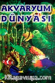 Akvaryum Dünyası