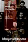 Bir İşçi Sınıfı Önderi: Memet Kılınçaslan
