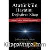 Allah'ı İnkar Mümkün müdür? Atatürk'ün Hayatını Değiştiren Kitap