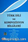 Türk Dili ve Kompozisyon Bilgileri