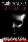 Tarih Boyunca İki Yüzlüler