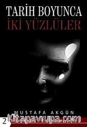 Tarih Boyunca İki Yüzlüler