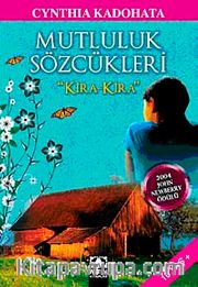 Mutluluk Sözcükleri "Kira Kira"