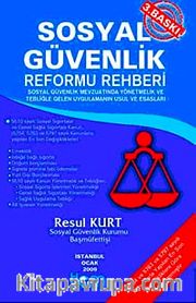 Sosyal Güvenlik Reformu Rehberi