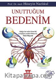 Unuttuğum Bedenim