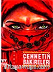 Cennetin Bakireleri <br /> Sürgündeki Dansçı