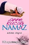 Anne Kucağı Namaz