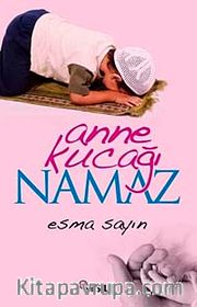 Anne Kucağı Namaz