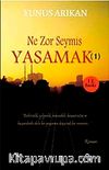 Ne Zor Şeymiş Yaşamak -1
