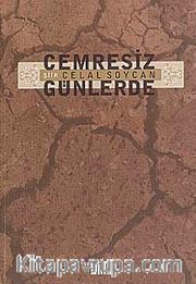 Cemresiz Günlerde