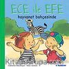 Ece ile Efe Hayvanat Bahçesinde