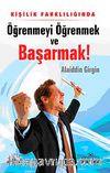 Öğrenmeyi Öğrenmek ve Başarmak