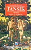 Tansık 1 İnsanın Üç Büyük Sırrı
