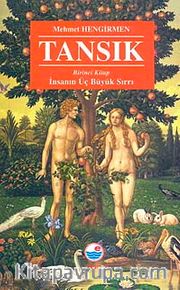 Tansık 1 İnsanın Üç Büyük Sırrı