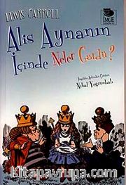 Alis Aynanın İçinde Neler Gördü?
