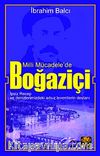 Milli Mücadele'de Boğaziçi & İpsiz Recep ve Denizlerimizdeki Adsız Leventlerin Destanı