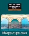 The Historic Hammas of Bursa