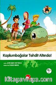 Kaplumbağlar Tehdit Altında!-2. Kitap / Doğa Dostu Kardeşler