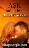 Aşk Buldu Bizi