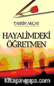 Hayalimdeki Öğretmen