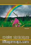 Edibane Süz (ül)üşler