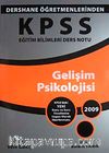KPSS Eğitim Bilimleri Ders Notu Gelişim Pskolojisi