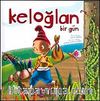 Keloğlan Bir Gün
