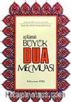 Açıklamalı Büyük Dua Mecmuası