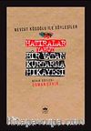 Hatıralar Yahut Bir Vatan Kurtarma Hikayesi (Nevzat Kösoğlu ile Söyleşiler)