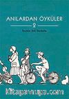 Anılardan Öyküler 2