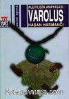 Aleviliğin Anayasası Varoluş