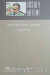 Dekorlar Kaldı Geride