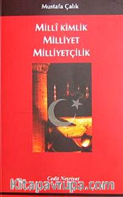 Milli Kimlik Milliyet Milliyetçilik