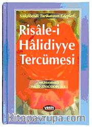 Risale-i Halidiyye Tercümesi <br /> Nakşibendi Tarikatının Edepleri