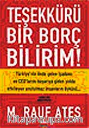 Teşekkürü Bir Borç Bilirim!