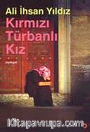 Kırmızı Türbanlı Kız