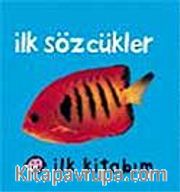 İlk Kitabım İlk Sözcükler
