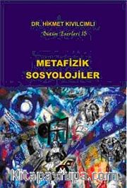 Metafizik Sosyolojiler