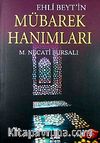 Mübarek Hanımları Ehli Beyt'in
