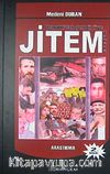 Jitem Tarihi & Osmanlı'dan Şemdinli'ye