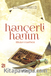 Hançerli Hanım Hikaye-i Garibesi
