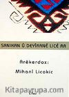 Sanıkan U Deyirane Lıce Ra