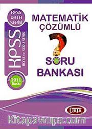 2011 KPSS Matematik Çözümlü Soru Bankası