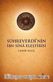 Sühreverdi'nin İbn Sina Eleştirisi