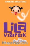 Lila Vızırcık ve Cenk Çetin