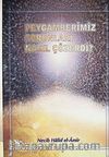 Peygamberimiz Sorunları Nasıl Çözerdi?