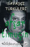 Savaşçı Türküleri -4