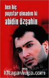 Ben Hiç Popstar Olmadım ki