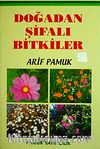 Doğadan Şifalı Bitkiler (Bitki-015)